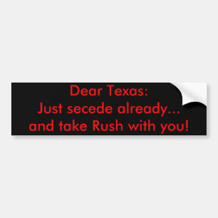 Liebes Texas: Secede einfach bereits… und nehmen Autoaufkleber
