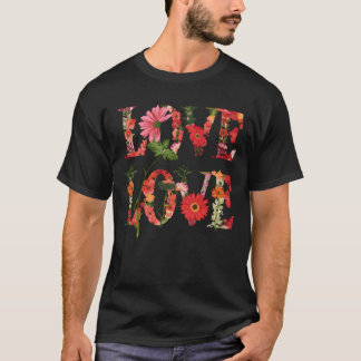 Liebesblüten Florale Leidenschaft Garten der Liebe T-Shirt
