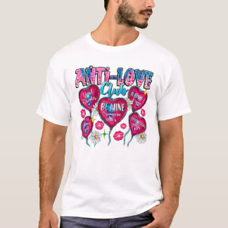 Liebesclub Lustig Anti T-Shirt