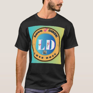 Liebesdosis-Geschenk T-Shirt