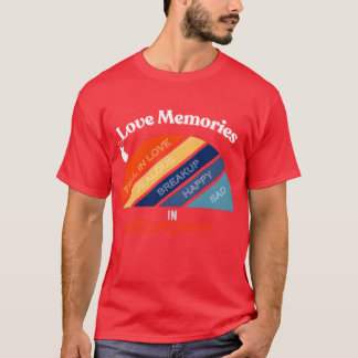 Liebeserinnerungen in Memory Retro T-Shirt