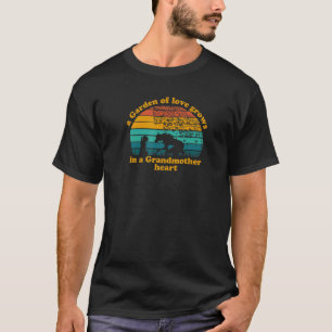 Liebesgarten wächst in einem Großmutterherz T-Shirt
