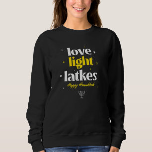Liebeslicht Latkes Hanukkah Jüdisch Chanukka Sweatshirt