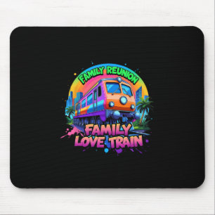 Liebeszug-Team-Treffen Reise Familientreffen Mousepad
