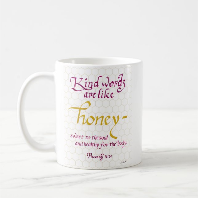 Liebevolle Worte sind wie Christliche Honey Bible  Kaffeetasse (Links)