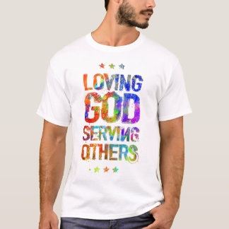 Liebevoller Gott, der andere dient T-Shirt