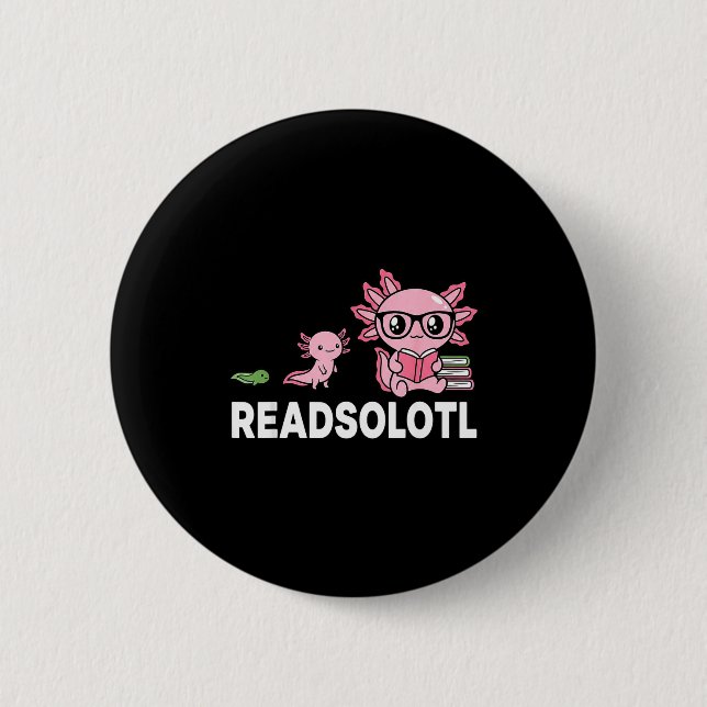 Liebhaber des Readsolotl-Axolotl-Buches lustig les Button (Vorderseite)