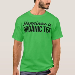 Liebhaber von Bio-Tee Lustige Geschenkidee T-Shirt