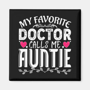 Lieblings-Arzt ruft mich Tante-Spaß-Ärztin an Magnet