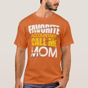 Lieblings-Buchhalter nennen mich Mama T-Shirt