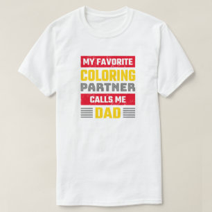 Lieblings-Farbpartner - Funny Coloring Fan T-Shirt