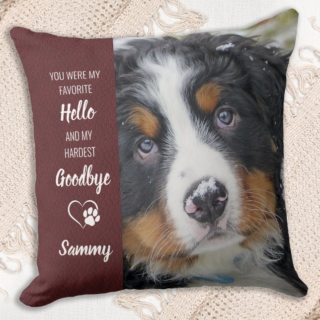 Lieblings-Hallo Hardest Goodbye Custom Dog Memoria Kissen (Von Creator hochgeladen)