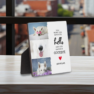 Lieblings-Hallo, Hardest Goodbye Pet Loss Hund Fotoplatte