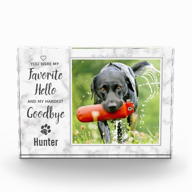 Lieblings-Hallo Hardest Goodbye Pet Memorial Fotoblock (Vorderseite)