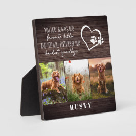 Lieblings-Hallo Hardest Goodbye Pet Memorial Fotoplatte