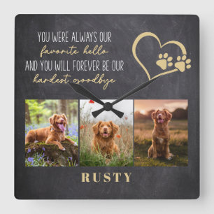 Lieblings-Hallo Hardest Goodbye Pet Memorial Quadratische Wanduhr