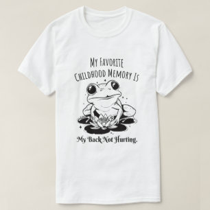 Lieblings-Kindheitserinnerung zurück, ohne zu scha T-Shirt