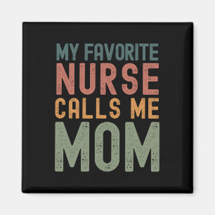 Lieblings-Krankenschwester nennt mich Mama Witzige Magnet