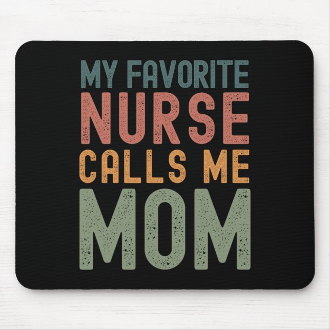 Lieblings-Krankenschwester nennt mich Mama Witzige Mousepad (Vorne)