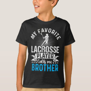 Lieblings-Lacrosse-Spieler nennt mich lustigerweis T-Shirt