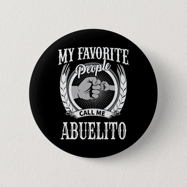 Lieblings-Leute nennen mich Abuelito mexikanischen Button (Vorderseite)