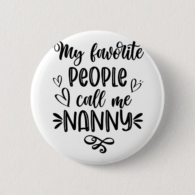 Lieblings-Leute nennen mich "Muttertag der Kinderm Button (Vorderseite)