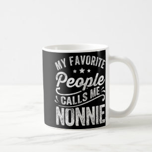 Lieblings-Leute nennen mich Nonnie Muttertagsgesch Kaffeetasse