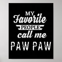 Lieblings-Leute nennen mich Paw Opa