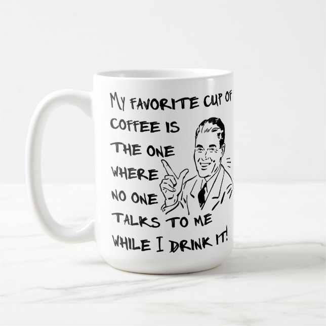 Lieblings-Pokal Kaffee Männchen Funny Mug Tasse (Links)
