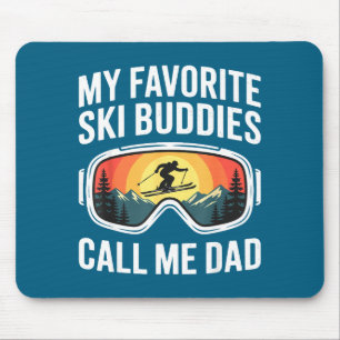 Lieblings-Skibuddies nennen Papa-Shirt Skifahren V Mousepad