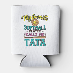 Lieblings- Softballspieler nennt mich TATA-Shirt-D Dosenkühler