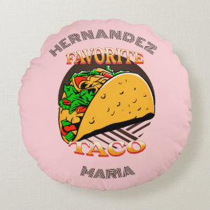 Lieblings-Taco, Cooles Lieblingsessen Geschenk pe Rundes Kissen