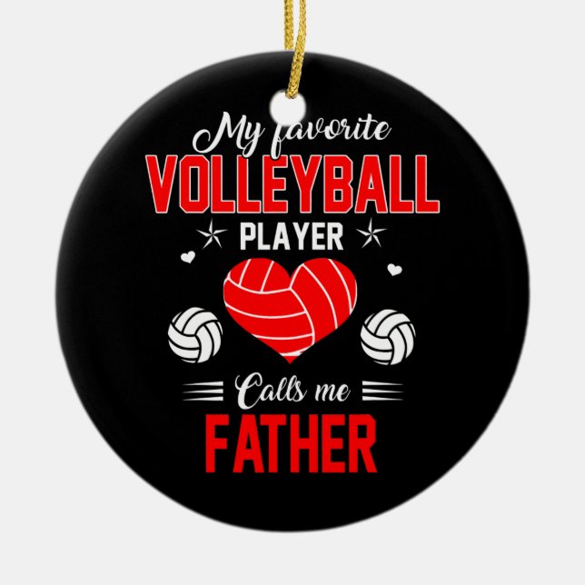 Lieblings-Volleyball-Spieler ruft mich Vater Keramik Ornament (Vorne)