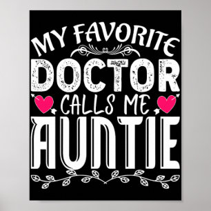 Lieblingsarzt nennt mich Tante Lustige Medizin Mut Poster