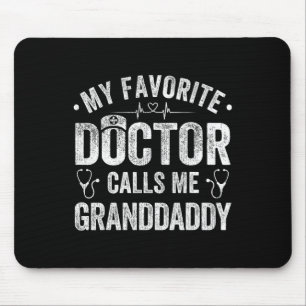 Lieblingsärztin ruft mich zum Tag des Großvaters a Mousepad