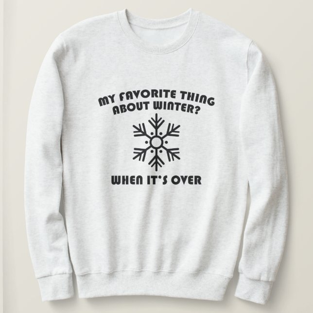 Lieblingsding über Winter Sweatshirt (Design vorne)