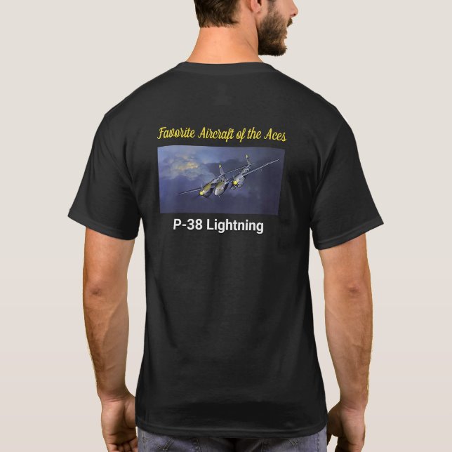 Lieblingsflugzeuge des Aces P-38-Blitzes T-Shirt (Rückseite)