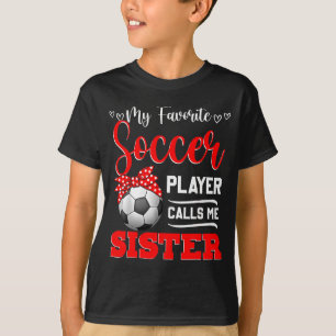 Lieblingsfußballspieler nennt Schwester Tees Mutte