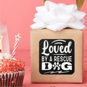 Lieblingsgeschenke eines Hundes mit Adoption Quadratischer Aufkleber
