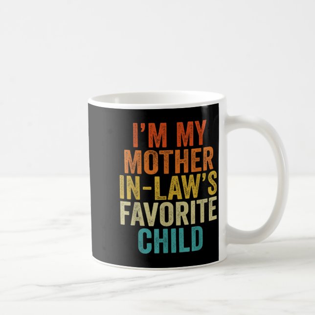Lieblingskind der Schwiegermutter Lustiges Elternt Kaffeetasse (Rechts)