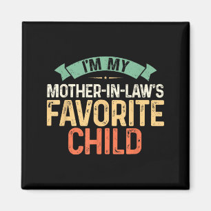 Lieblingskind des Schwiegermutters Humor für Elter Magnet
