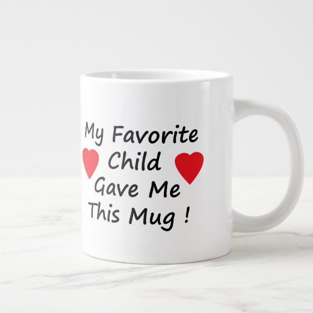 Lieblingskind Jumbo-Tasse (Rechts)