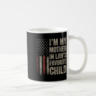 Lieblingskind meines Schwiegermutters Lustiges USA Kaffeetasse