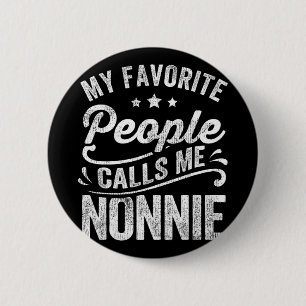 Lieblingsmenschen nennen mich Nonnie Muttertagsges Button