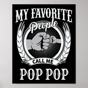 Lieblingsmenschen nennen mich Pop Pop Opa  Poster