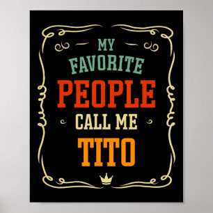 Lieblingsmenschen nennen mich Tito Vatertag Poster