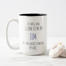 Lieblingsmitarbeiter-Tasse – Lustiges Boss-Geschen
