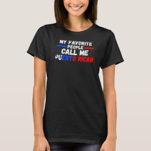 Lieblingsroman genannt Puerto ricano Puerto ricano T-Shirt