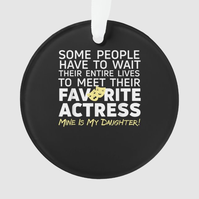 Lieblingsschauspielerin ist meine Tochter-Mama-Vat Ornament (Vorderseite)
