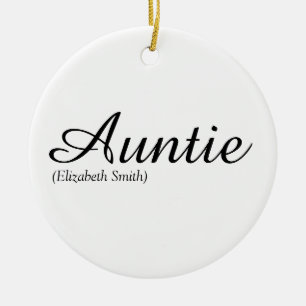 Lieblingstante, Tante Definition Moderne Schrift Keramik Ornament